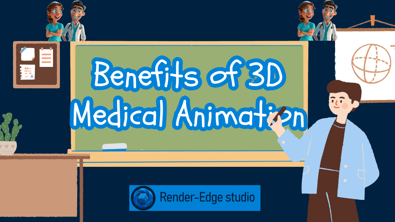 Benefits of 3D Medical Animation