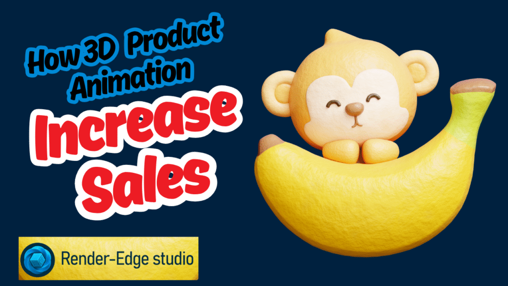 how 3D product animation increases sales?
