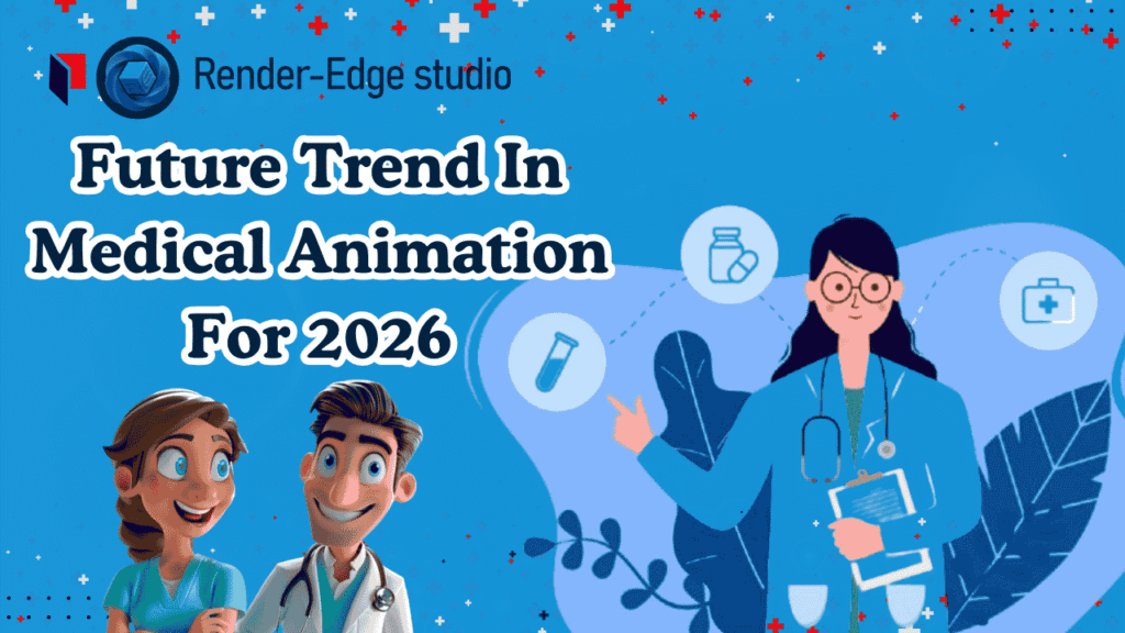 Future Trend In Medical Animation
